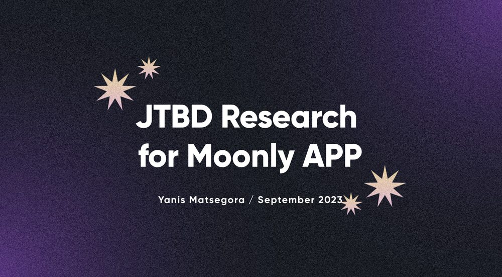 JTBD Research for Moonly app report cover